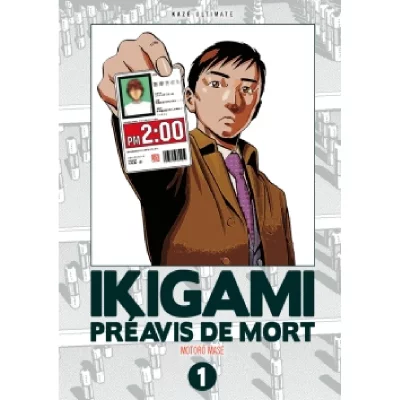 Ikigami - Pr&eacute;avis De Mort - Ultimate - Tome 1