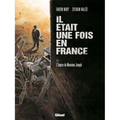 Il &eacute;tait une fois en France - Tome 01 (BD)