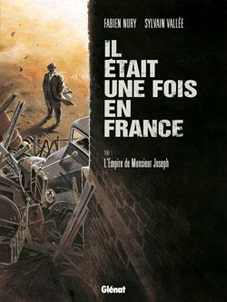 Il &eacute;tait une fois en France - Tome 01 (BD)