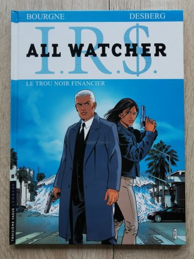 Irs All Watcher Tome 7 - Le Trou Noir Financer