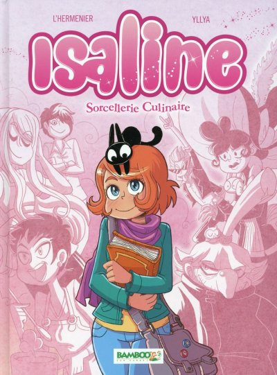 Isaline, Tome 1 : Sorcellerie culinaire