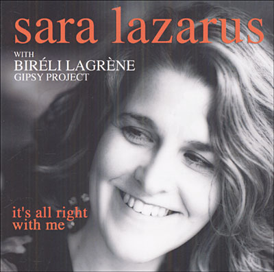 IT'S ALL RIGHT WITH ME - Sara Lazarus