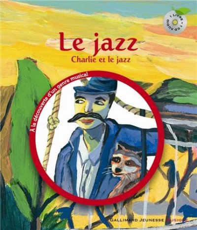 Jazz - Charlie Et Le Jazz (1 Cd Audio)
