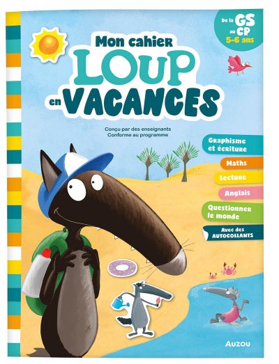 JE RENTRE EN CP AVEC LOUP - CAHIER DE VACANCES 2023 (Broch&eacute;)