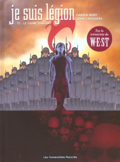 Je Suis L&eacute;gion Tome 1 - Le Faune Dansant