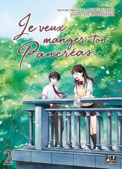 Je veux manger ton pancr&eacute;as Tome 2 (Manga)
