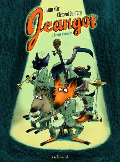 Jeangot tome 1 - Renard manouche