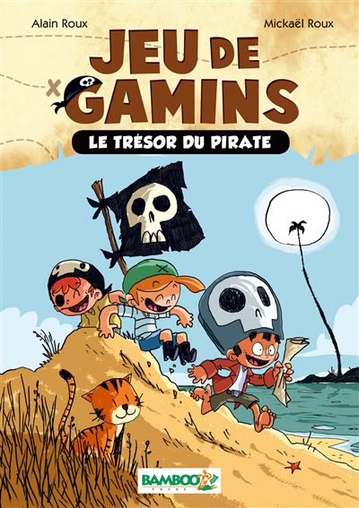 Jeu de gamins - Poche - tome 01: Le tr&eacute;sor du pirate