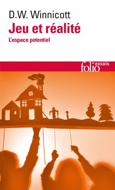 Jeu et r&eacute;alit&eacute; - L'espace potentiel (Poche)