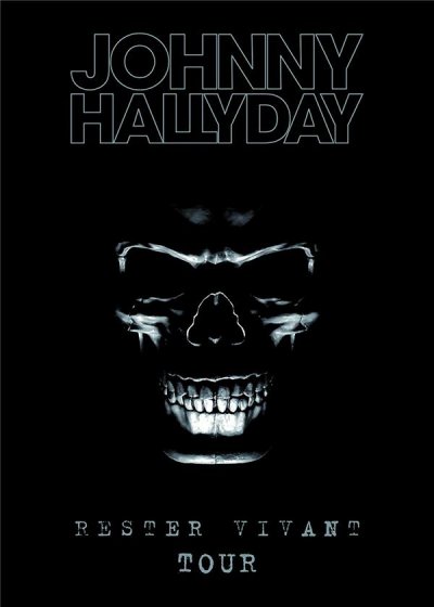 Johnny Hallyday : Rester Vivant Tour