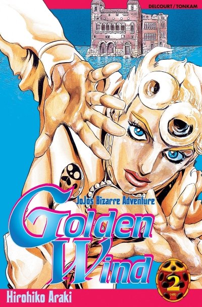 Jojo's Bizarre Adventure - Golden Wind - Tome 2 : R&ecirc;ve De Gang Star