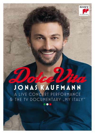 Jonas Kaufmann-Dolce Vita : A Live Concert Performance & The TV Documentary My Italy [Blu-Ray]