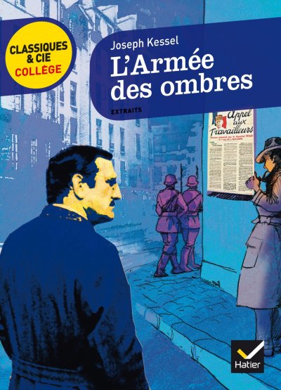 Joseph Kessel, L'arm&eacute;e Des Ombres (1943)