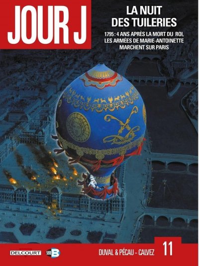 Jour J Tome 11 - La Nuit Des Tuileries