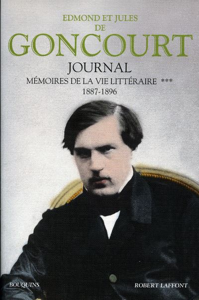Journal : M&eacute;moires de la vie litt&eacute;raire tome 3, 1887-1896