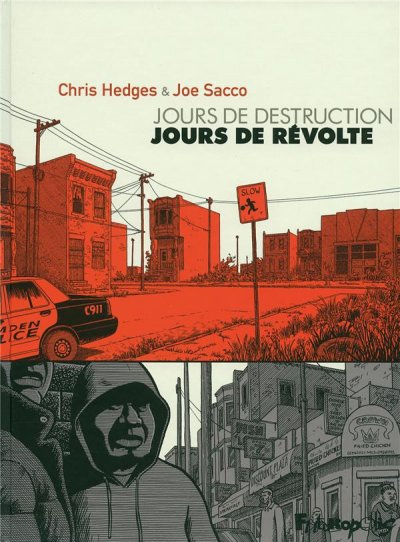 Jours de destruction, jours de r&eacute;volte