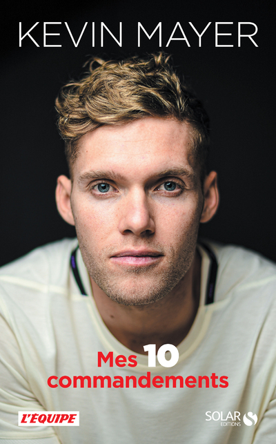 Kevin Mayer - Mayer KevinHerbelot Nicolas - Livres - Biographies T&eacute;moignages