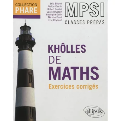 Kh&ocirc;lles de maths MPSI - Exercices corrig&eacute;s