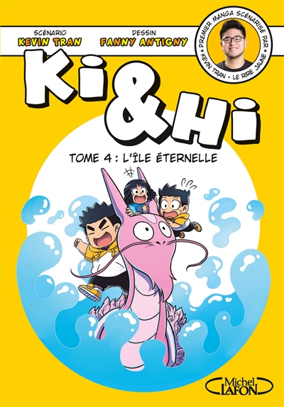 Ki & Hi - tome 4 L'&icirc;le &eacute;ternelle (4)