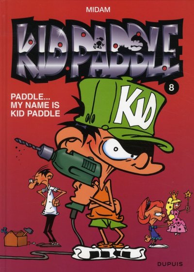 Kid Paddle - Paddle... My name is Kid Paddle 