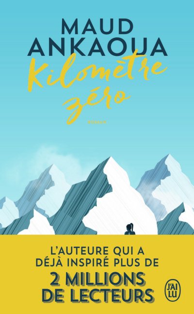 Kilom&egrave;tre z&eacute;ro - Le chemin du bonheur (Poche)