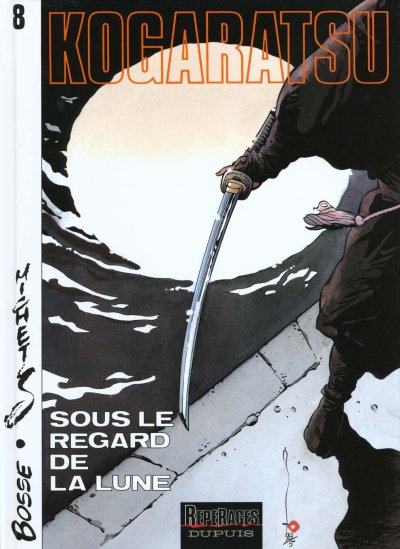 Kogaratsu - Tome 8 : Sous Le Regard De La Lune