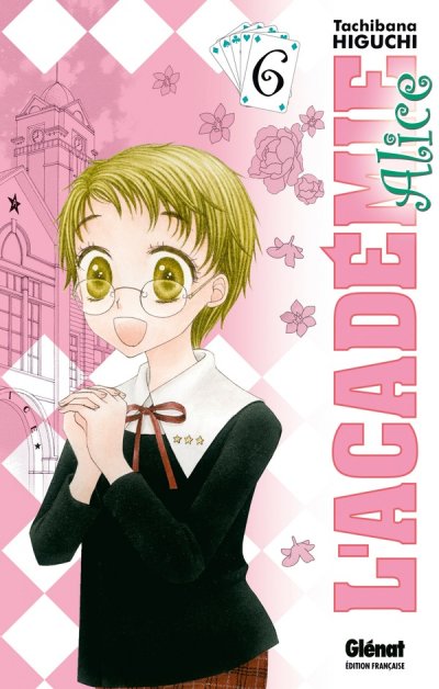 L'Acad&eacute;mie Alice - Tome 06 (Manga)