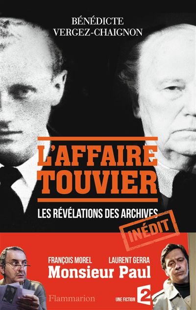 L'affaire Touvier - Quand Les Archives S'ouvrent