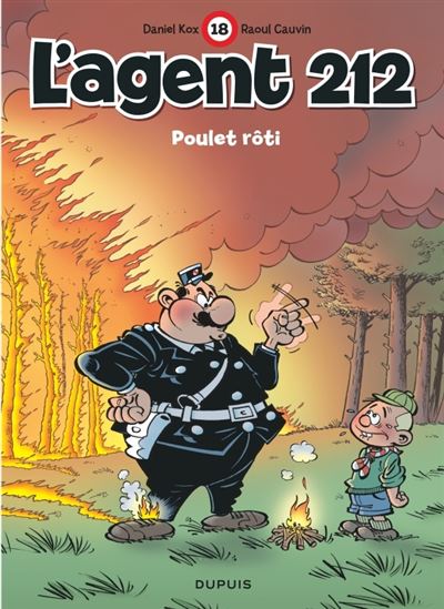 L'agent 212 - Tome 18 - Poulet r&ocirc;ti