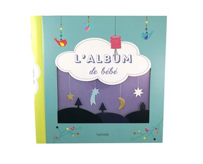 HACHETTE PRATIQUE L'album de b&eacute;b&eacute; - Nouvelle &eacute;dition (Blister)