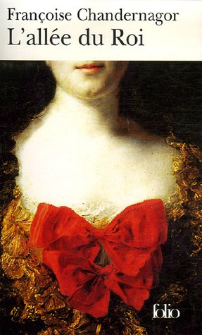 L'all&eacute;e du Roi: Souvenirs de Fran&ccedil;oise d'Aubign&eacute;, marquise de Maintenon, &eacute;pouse du Roi de France