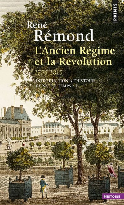 L'Ancien R&eacute;gime et la R&eacute;volution (1750-1815), tome 1 ((r&eacute;&eacute;dition))