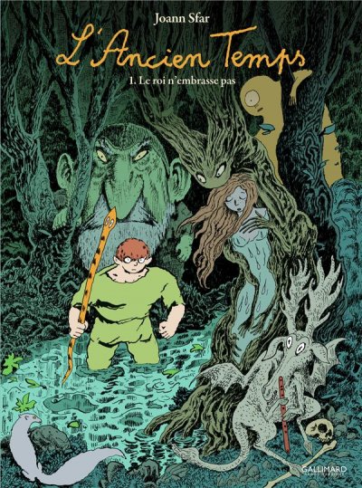 L'ancien Temps Tome 1 - Le Roi N'embrasse Pas