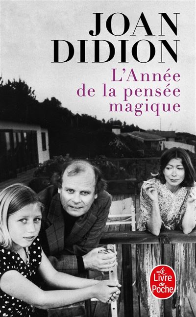 L'Ann&eacute;e de la pens&eacute;e magique (Poche)