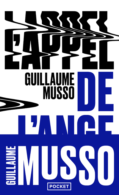 L'Appel de l'ange - Musso Guillaume - Livres - Litt&eacute;rature Romans