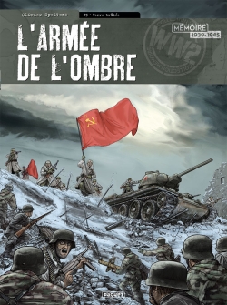 L'Arm&eacute;e de l'Ombre, Tome 3 : Terre brul&eacute;e