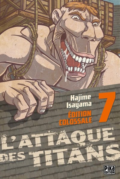 L'Attaque des Titans Edition Colossale Tome 7 (Manga)