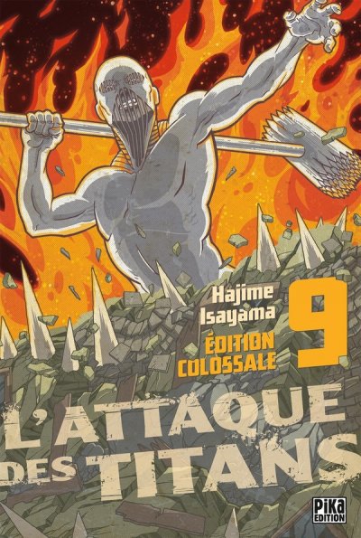 L'Attaque des Titans Edition Colossale Tome 9 (Manga)