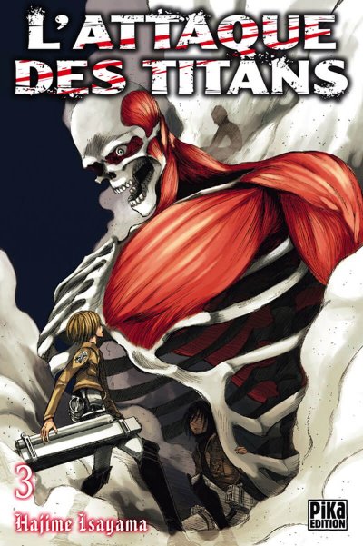 L'Attaque des Titans T03 (Manga)