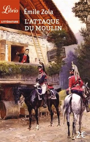 L'attaque Du Moulin - Suivi De Jacques Damour