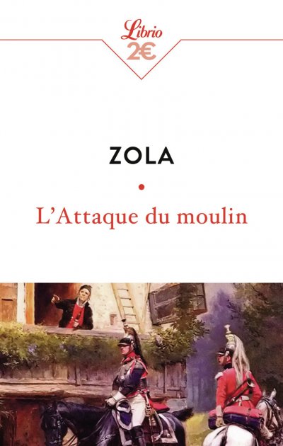 L'attaque Du Moulin - Suivi De Jacques Damour