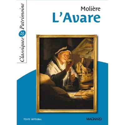 L'Avare de Moli&egrave;re - Classiques et Patrimoine (Broch&eacute;)