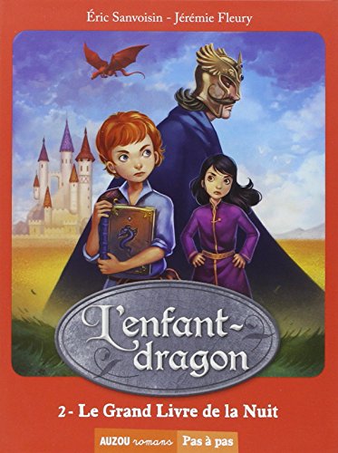 L'enfant-dragon (1er cycle) - tome 2, Le grand livre de la nuit