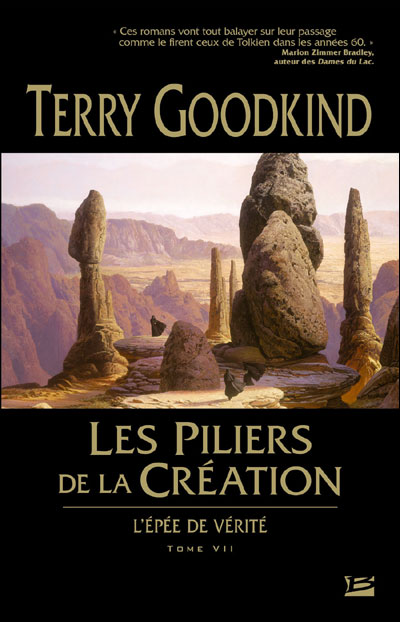 L'&Eacute;p&eacute;e de V&eacute;rit&eacute;, tome 7 : Les Piliers de la Cr&eacute;ation