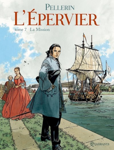 L'&Eacute;pervier Tome 7 - La Mission (BD)