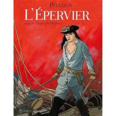 L'&Eacute;pervier Tome 9 - Coulez la M&eacute;duse ! (BD)