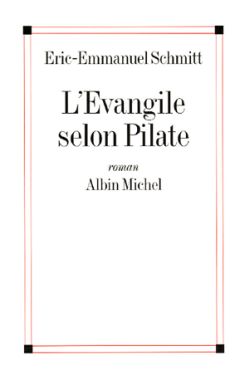 L'&Eacute;vangile selon Pilate - Grand prix des Lectrices de Elle 2001