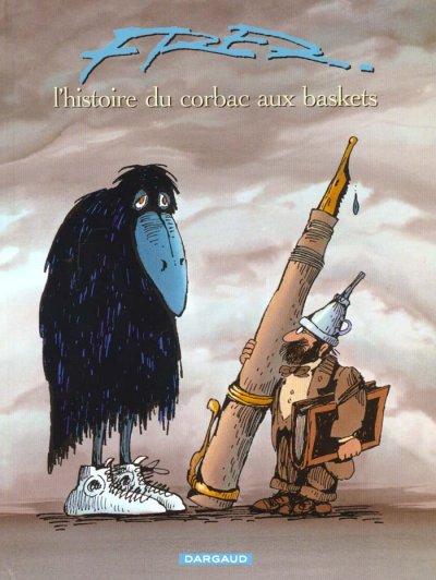 L'Histoire du corbac aux baskets - Tome 0 - L'Histoire du corbac aux baskets