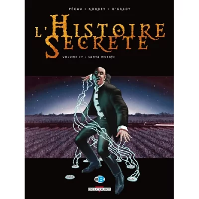 L'Histoire secr&egrave;te Tome 27 - Santa Muerte (BD)