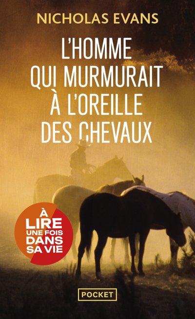L'homme qui murmurait &agrave; l'oreille des chevaux (Poche)